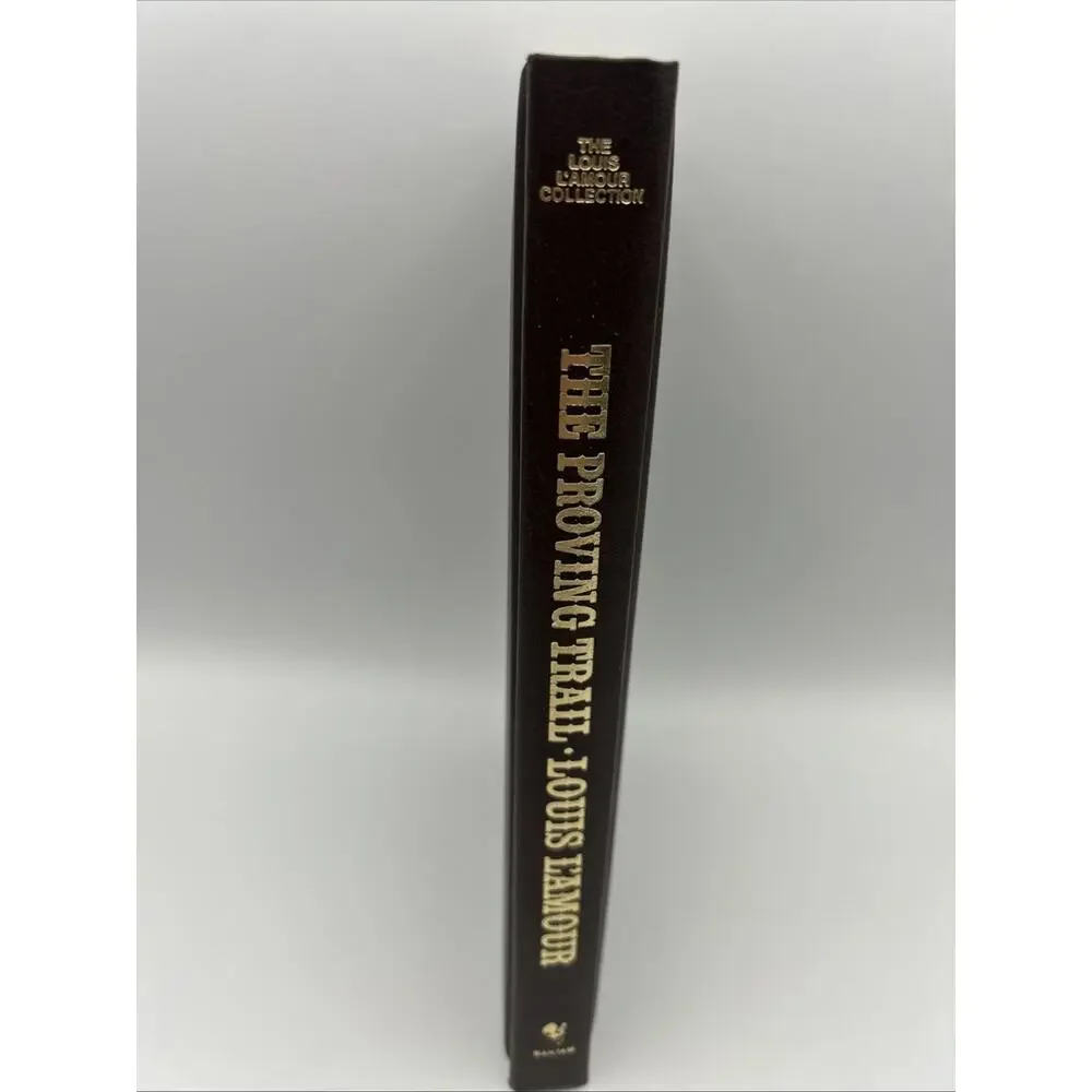 The Proving Trail - Louis L'Amour - Bantam Leatherette
